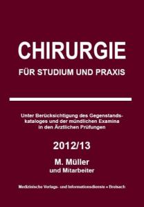 Chirurgie für Studium und Praxis 2012/13