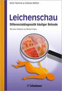 Leichenschau - Differenzialdiagnostik häufiger Befunde