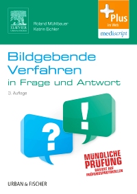 Bildgebende Verfahren in Frage und Antwort