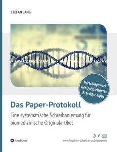 Das Paper-Protokoll von Stefan Lang gibt eine Anleitung zum Verfassen von (bio-)medizinischen Forschungsartikeln. 